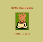 Coffee House Music: Coffee & Jazz